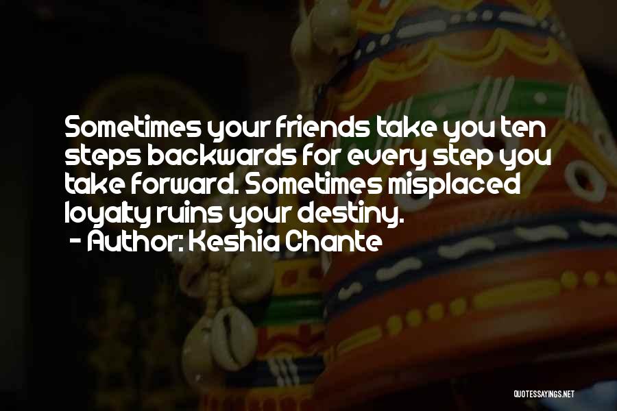 Every Steps You Take Quotes By Keshia Chante