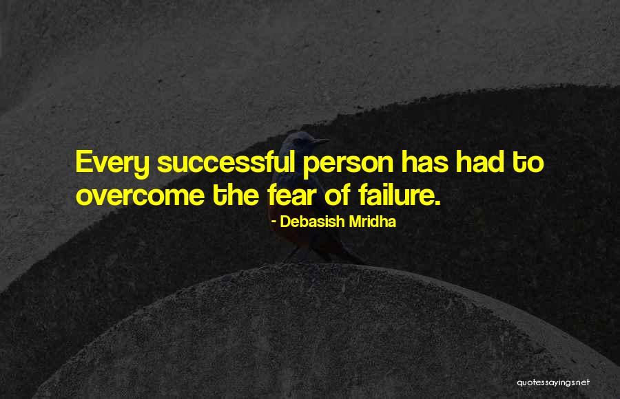 Every Successful Person Quotes By Debasish Mridha