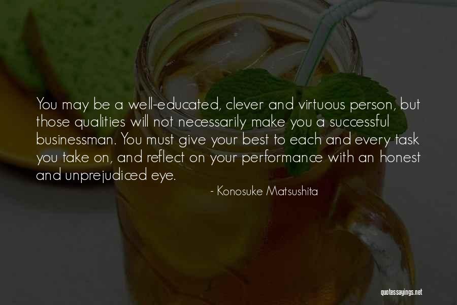 Every Successful Person Quotes By Konosuke Matsushita