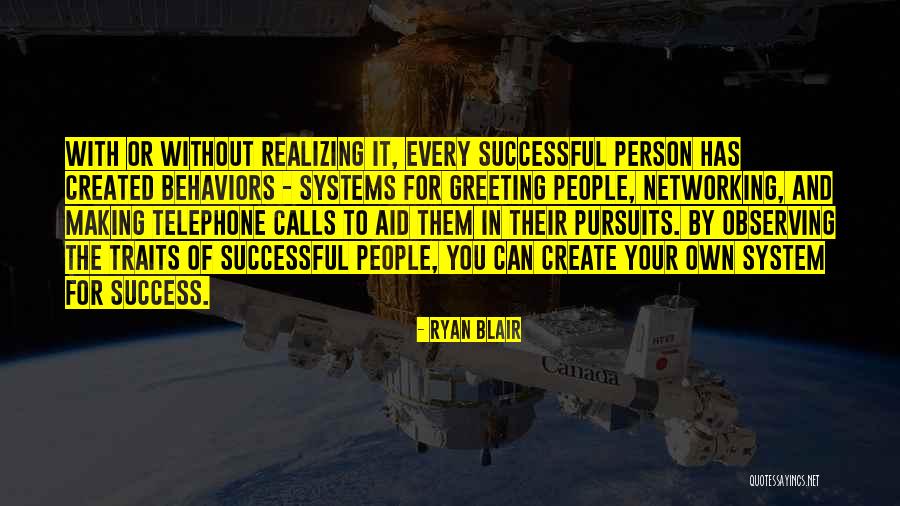 Every Successful Person Quotes By Ryan Blair