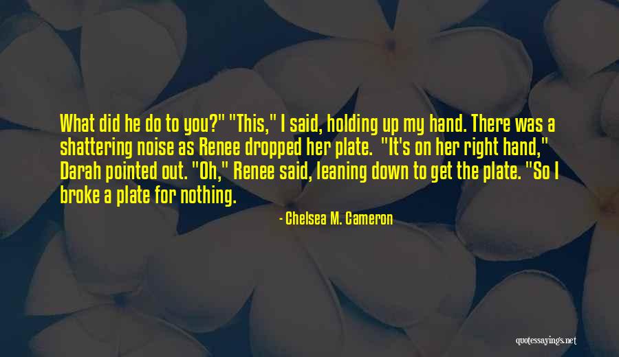 Every Superhero Needs A Sidekick Quotes By Chelsea M. Cameron Every Superhero Needs A Sidekick Quotes By Chelsea M. Cameron