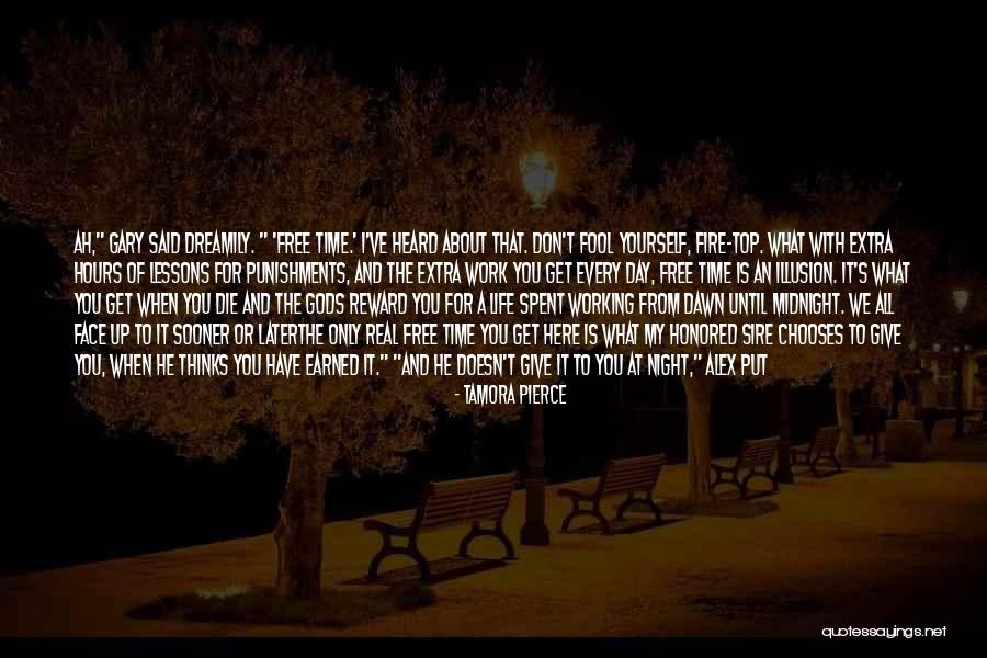 Every Time Spent With You Quotes By Tamora Pierce Every Time Spent With You Quotes By Tamora Pierce