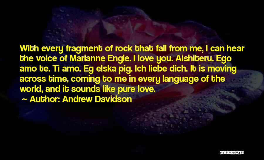 Every Time You Fall Quotes By Andrew Davidson