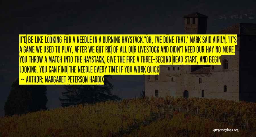 Every Time You Said No Quotes By Margaret Peterson Haddix