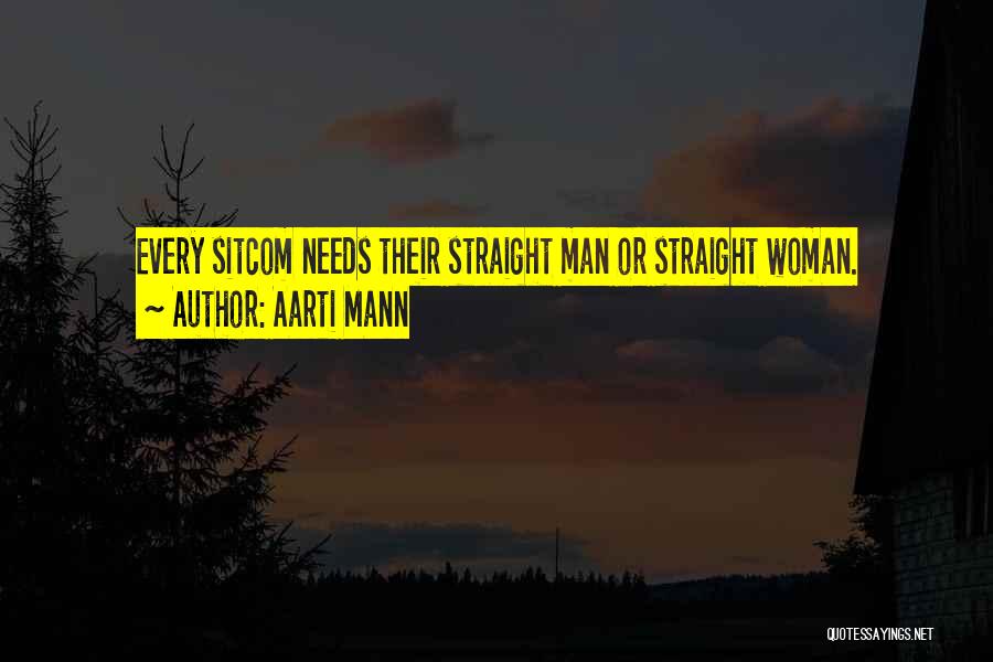 Every Woman Needs Quotes By Aarti Mann