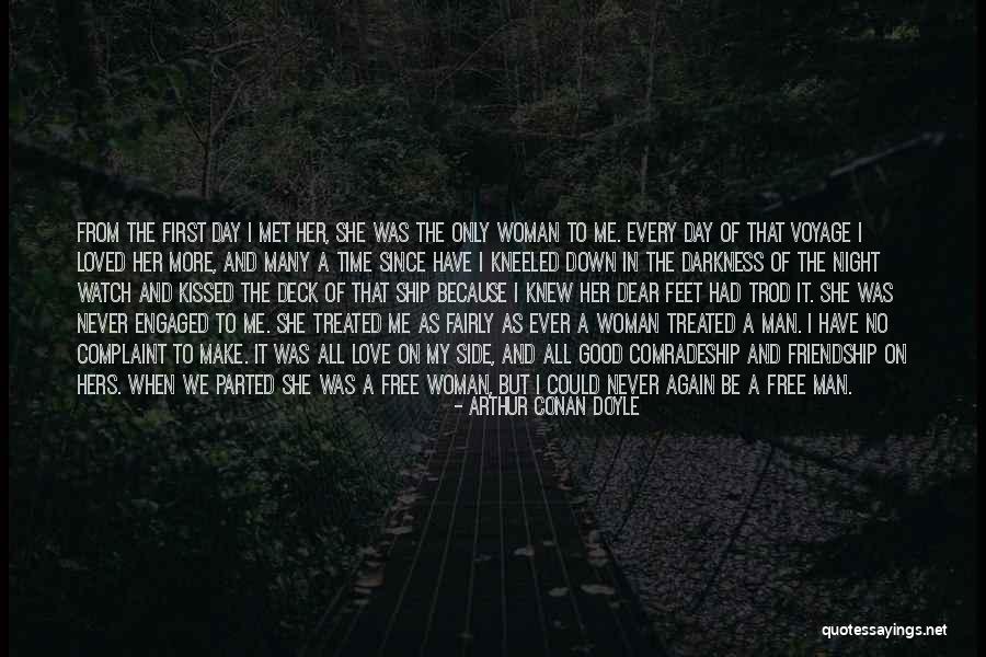 Every Woman Should Be Treated Quotes By Arthur Conan Doyle Every Woman Should Be Treated Quotes By Arthur Conan Doyle