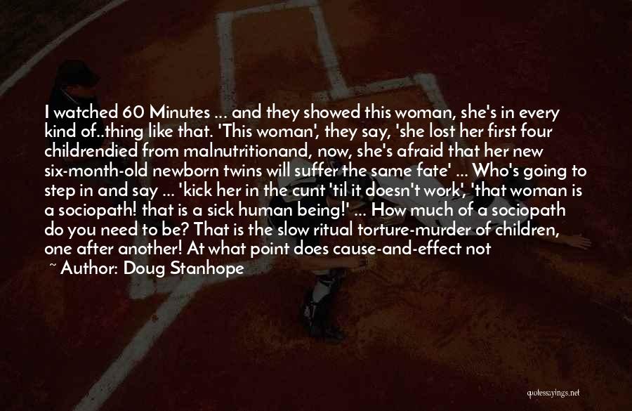 Every Woman Should Have Quotes By Doug Stanhope