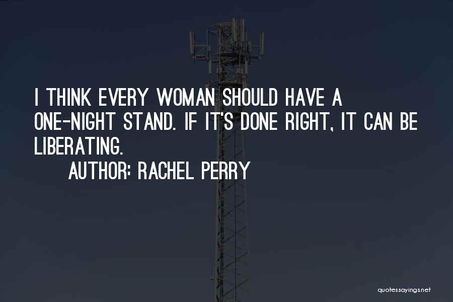 Every Woman Should Have Quotes By Rachel Perry