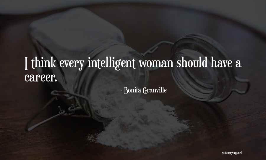 Every Woman Should Quotes By Bonita Granville Every Woman Should Quotes By Bonita Granville
