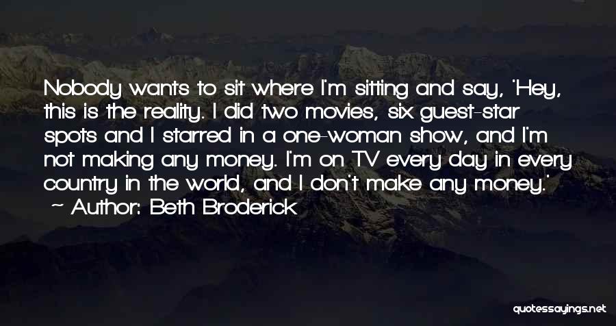 Every Woman Wants Quotes By Beth Broderick