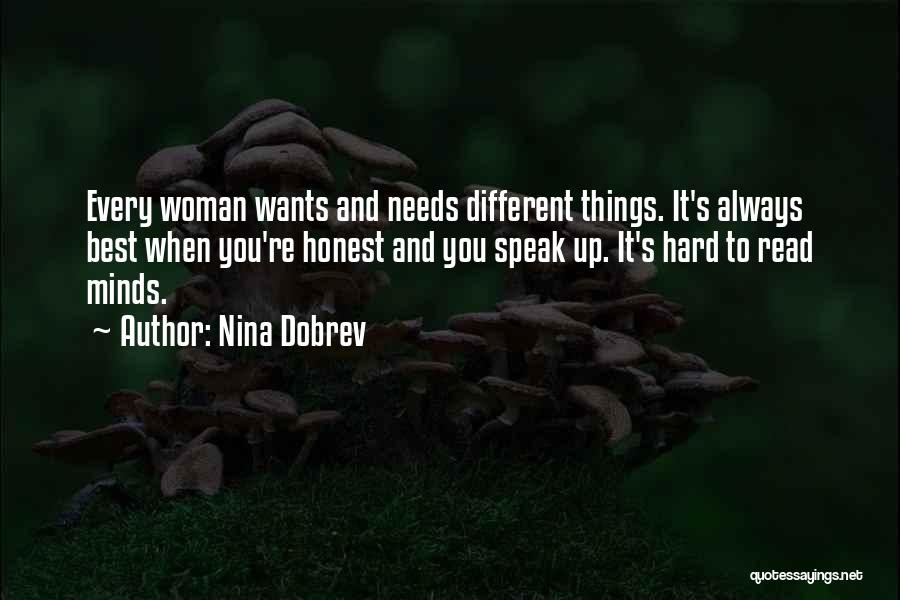 Every Woman Wants Quotes By Nina Dobrev