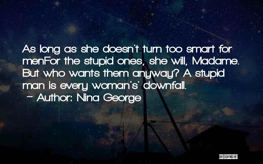 Every Woman Wants Quotes By Nina George