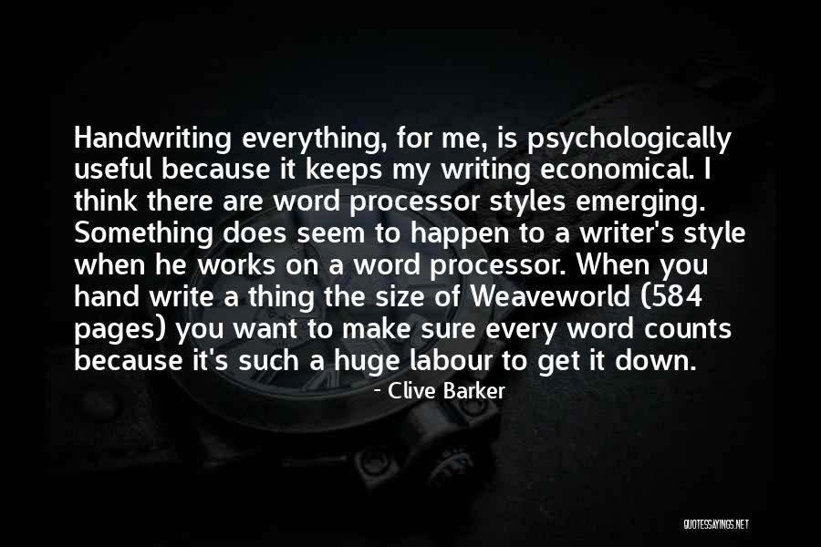 Every Word Counts Quotes By Clive Barker Every Word Counts Quotes By Clive Barker