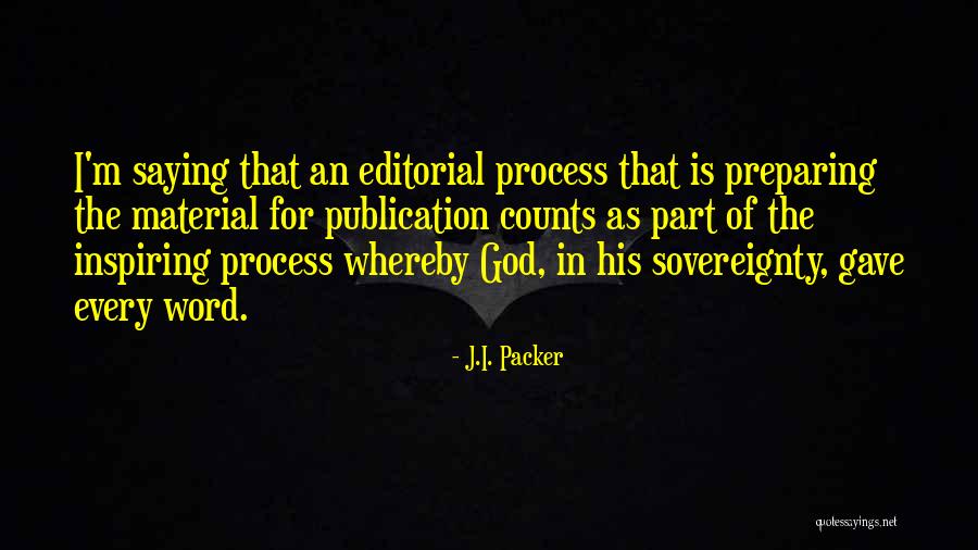 Every Word Counts Quotes By J.I. Packer Every Word Counts Quotes By J.I. Packer