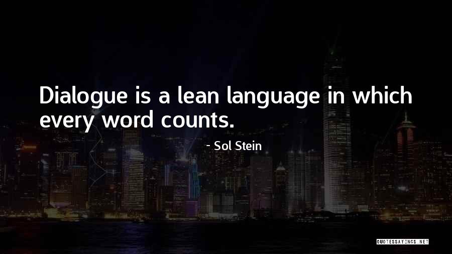 Every Word Counts Quotes By Sol Stein Every Word Counts Quotes By Sol Stein