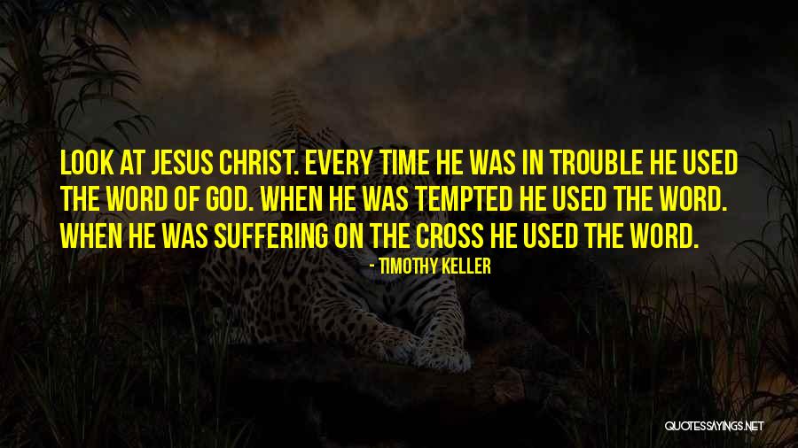 Every Word Quotes By Timothy Keller Every Word Quotes By Timothy Keller