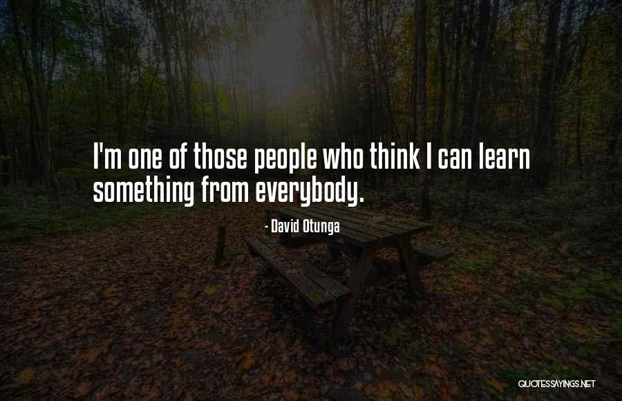 Everybody Can Learn Quotes By David Otunga Everybody Can Learn Quotes By David Otunga
