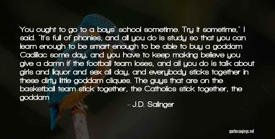 Everybody Can Learn Quotes By J.D. Salinger Everybody Can Learn Quotes By J.D. Salinger