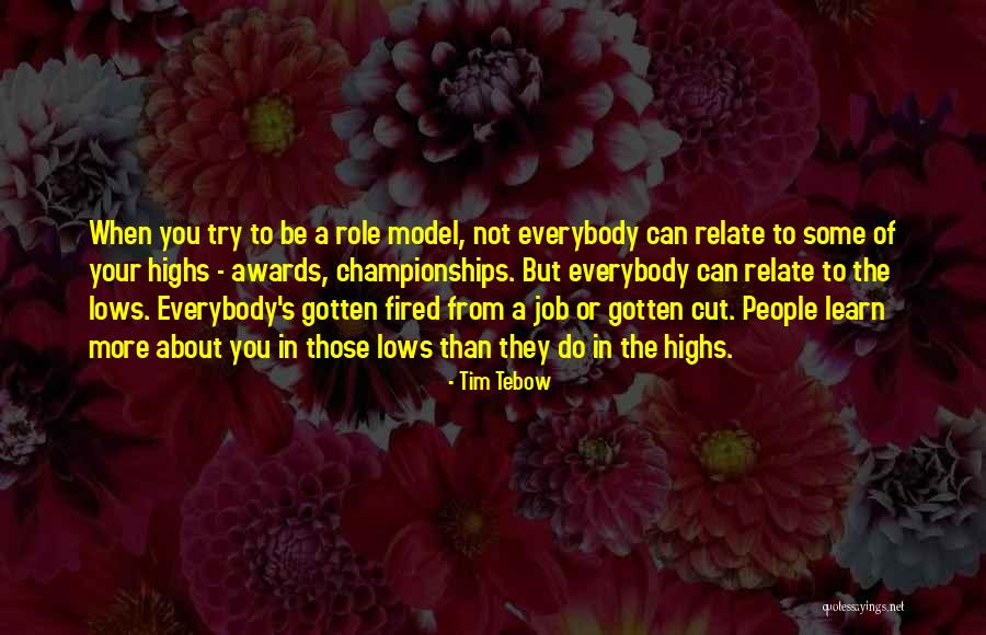 Everybody Can Learn Quotes By Tim Tebow Everybody Can Learn Quotes By Tim Tebow