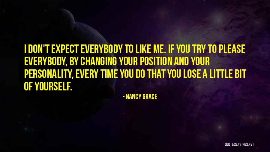 Everybody Changing Quotes By Nancy Grace Everybody Changing Quotes By Nancy Grace