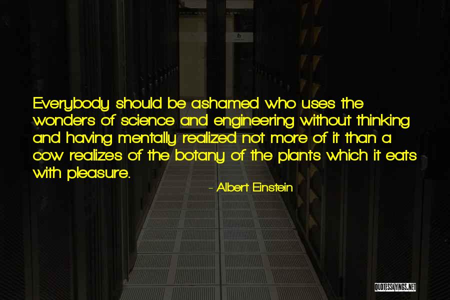 Everybody Eats Quotes By Albert Einstein Everybody Eats Quotes By Albert Einstein