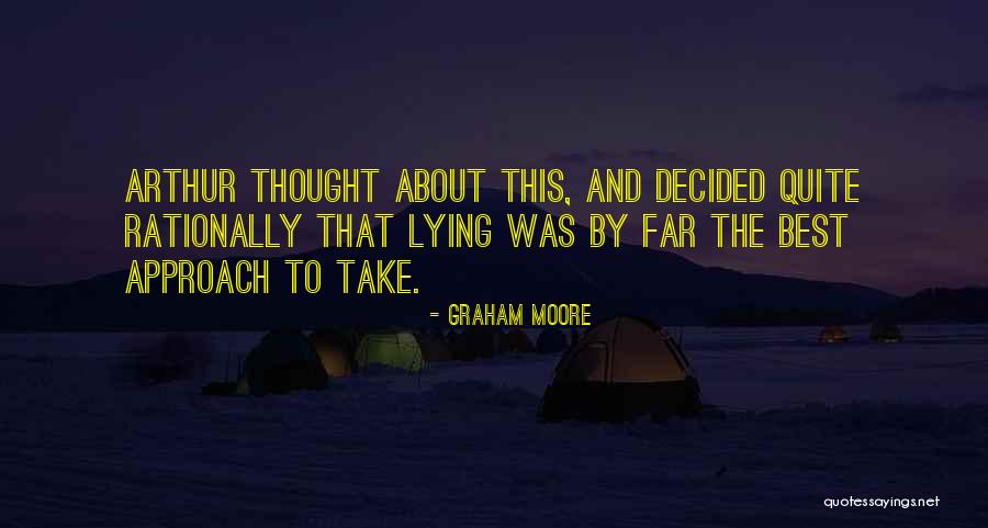 Everybody Eats Quotes By Graham Moore Everybody Eats Quotes By Graham Moore