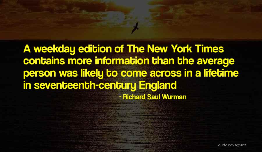 Everybody Eats Quotes By Richard Saul Wurman Everybody Eats Quotes By Richard Saul Wurman