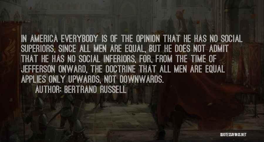 Everybody Is Equal Quotes By Bertrand Russell