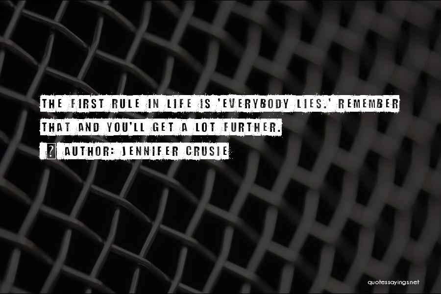 Everybody Lies Quotes By Jennifer Crusie
