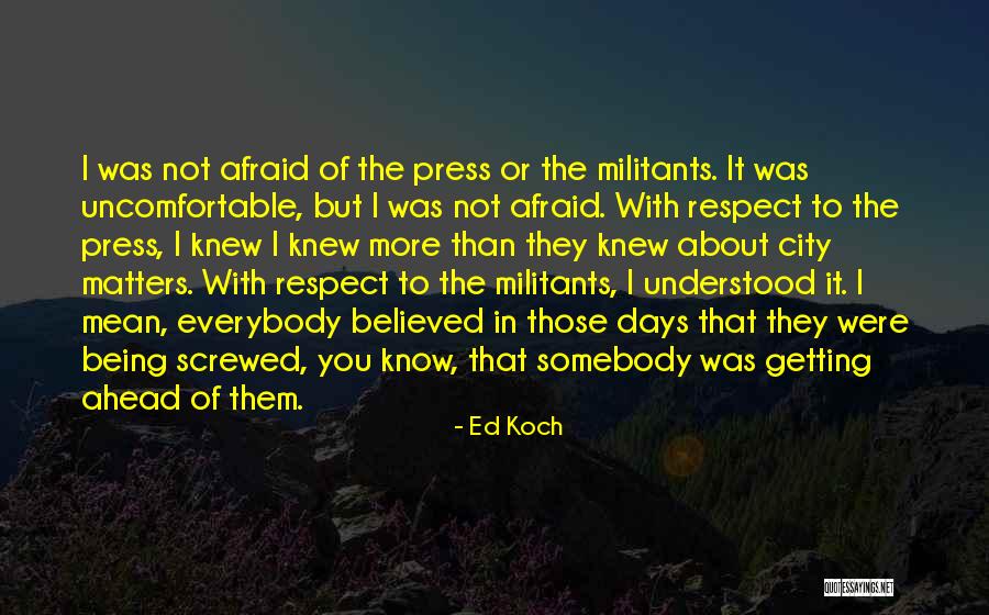 Everybody Matters Quotes By Ed Koch Everybody Matters Quotes By Ed Koch