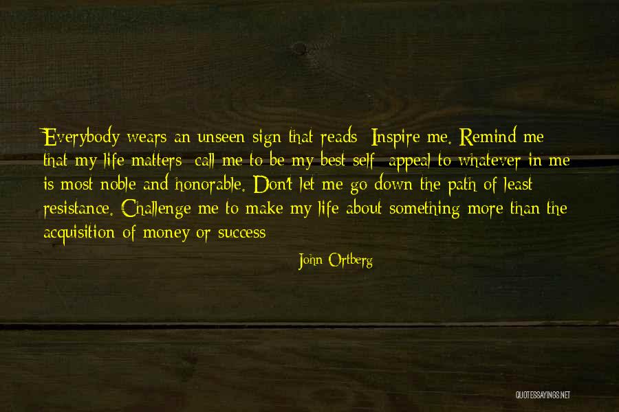 Everybody Matters Quotes By John Ortberg Everybody Matters Quotes By John Ortberg
