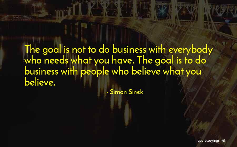 Everybody Needs Someone Quotes By Simon Sinek Everybody Needs Someone Quotes By Simon Sinek