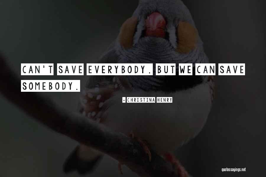 Everybody Quotes By Christina Henry Everybody Quotes By Christina Henry