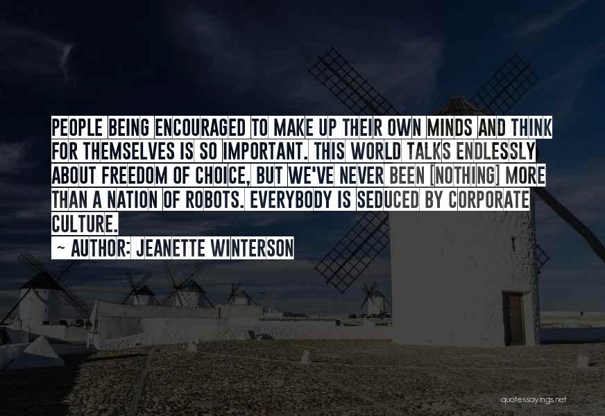 Everybody Talks Quotes By Jeanette Winterson