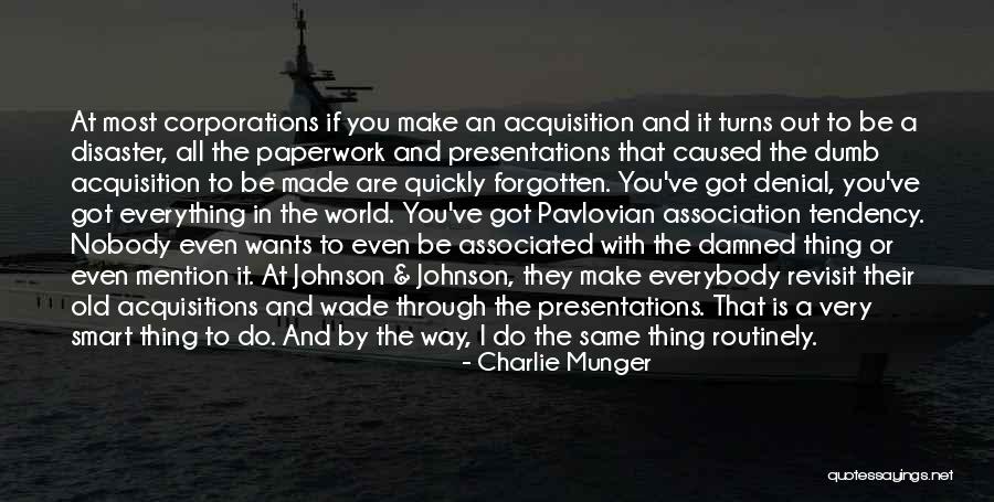 Everybody Wants Quotes By Charlie Munger Everybody Wants Quotes By Charlie Munger