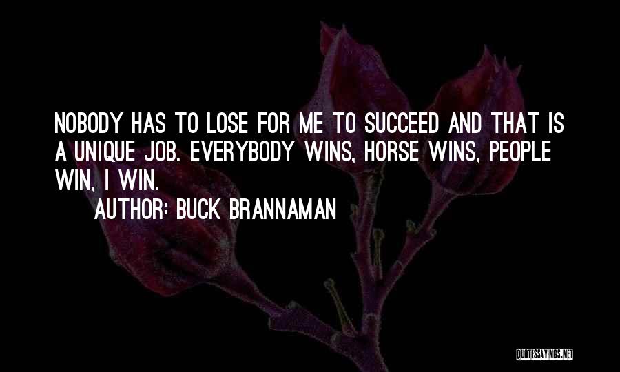 Everybody Wins Quotes By Buck Brannaman