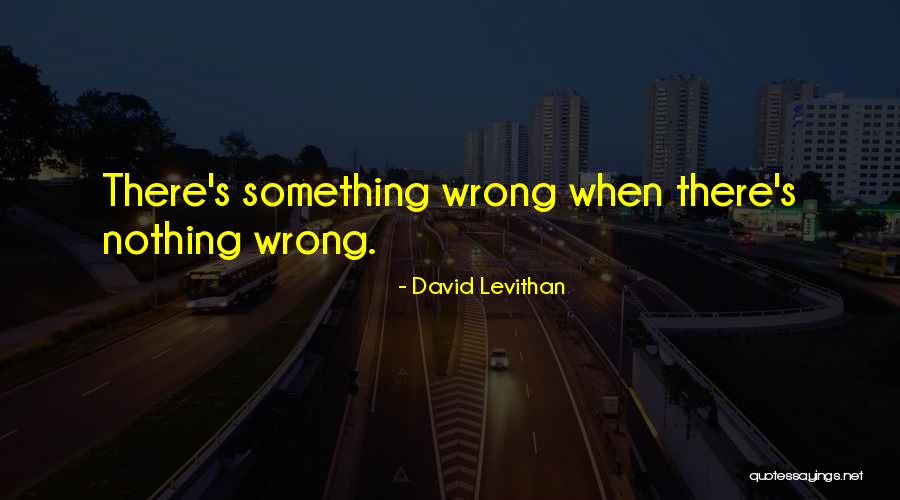 Everyday By David Levithan Quotes By David Levithan