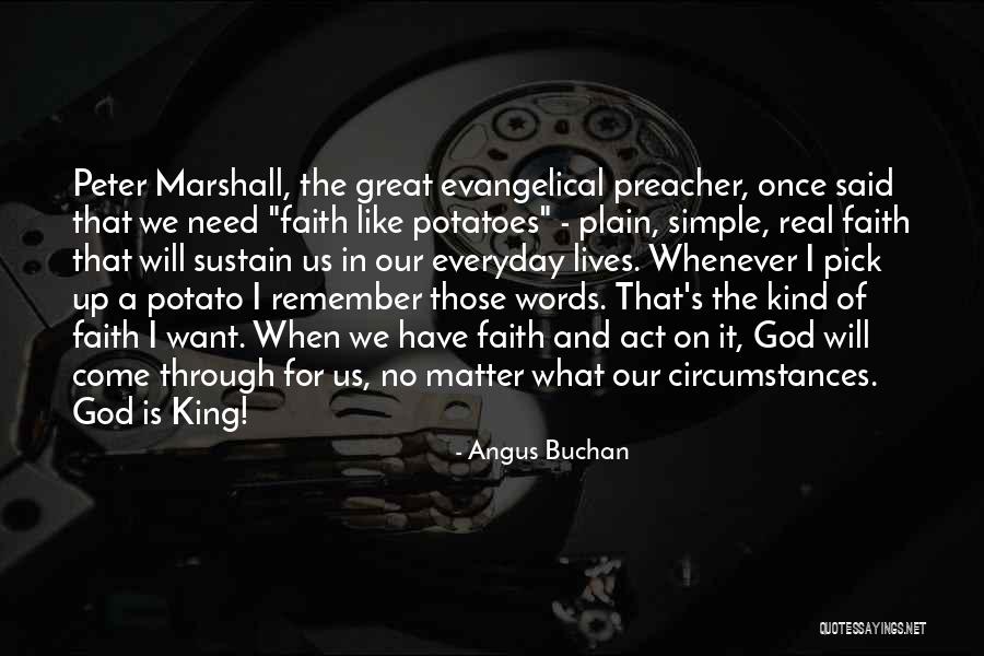 Everyday Faith Quotes By Angus Buchan Everyday Faith Quotes By Angus Buchan