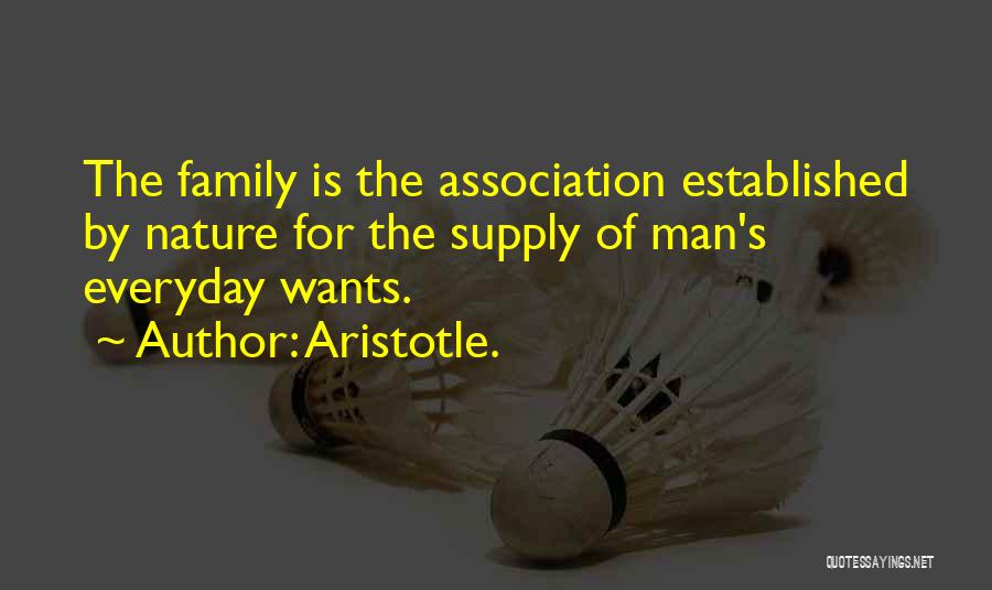 Everyday Family Quotes By Aristotle.