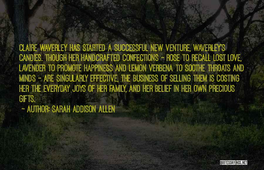 Everyday Happiness Quotes By Sarah Addison Allen