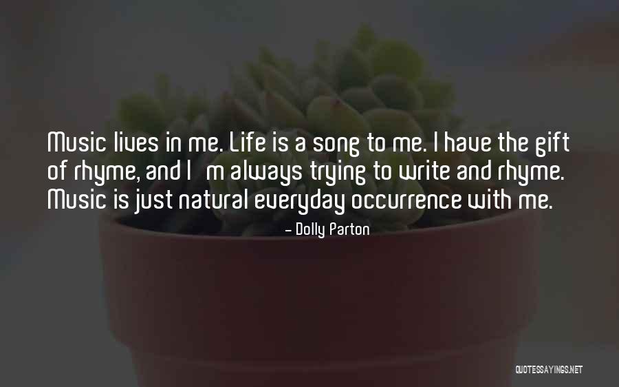 Everyday Is A Gift Quotes By Dolly Parton Everyday Is A Gift Quotes By Dolly Parton