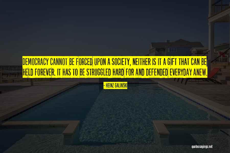 Everyday Is A Gift Quotes By Heinz Galinski Everyday Is A Gift Quotes By Heinz Galinski