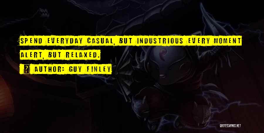 Everyday Moments Quotes By Guy Finley Everyday Moments Quotes By Guy Finley