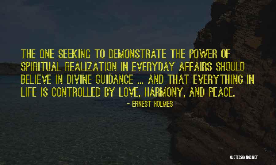 Everyday Power Quotes By Ernest Holmes Everyday Power Quotes By Ernest Holmes