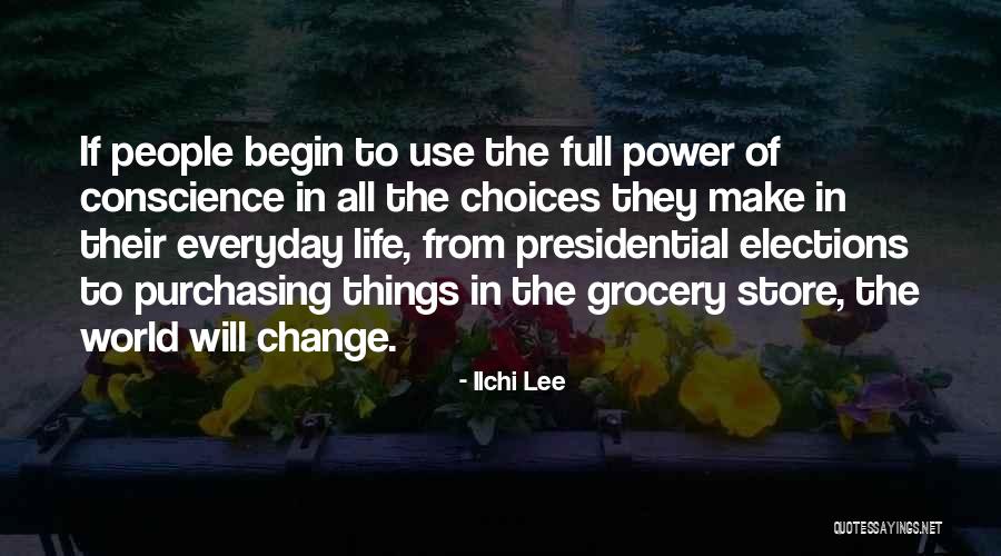 Everyday Power Quotes By Ilchi Lee Everyday Power Quotes By Ilchi Lee