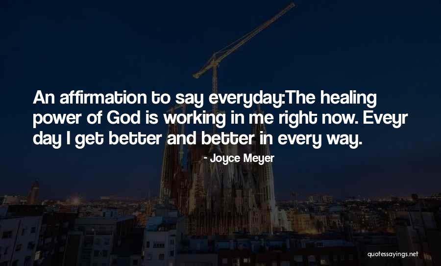Everyday Power Quotes By Joyce Meyer Everyday Power Quotes By Joyce Meyer