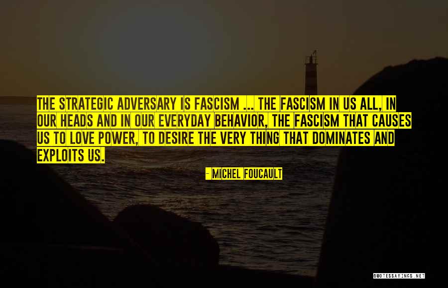 Everyday Power Quotes By Michel Foucault Everyday Power Quotes By Michel Foucault