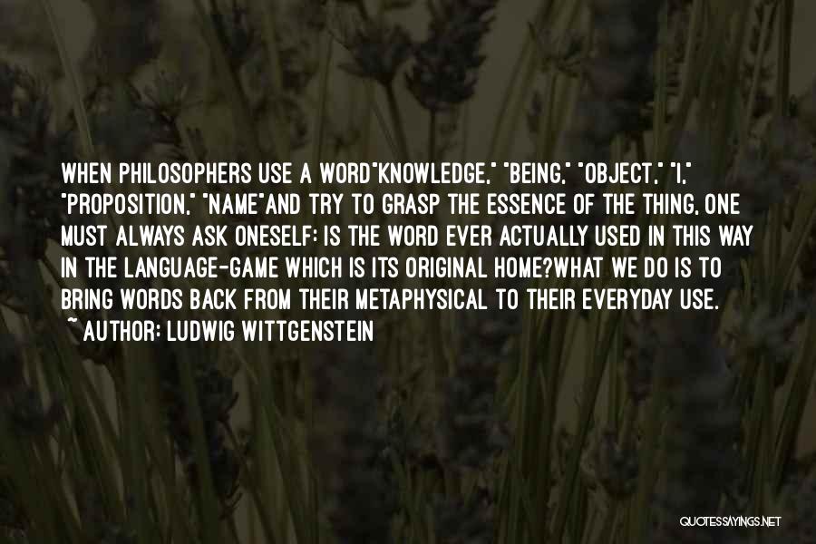 Everyday Use Quotes By Ludwig Wittgenstein