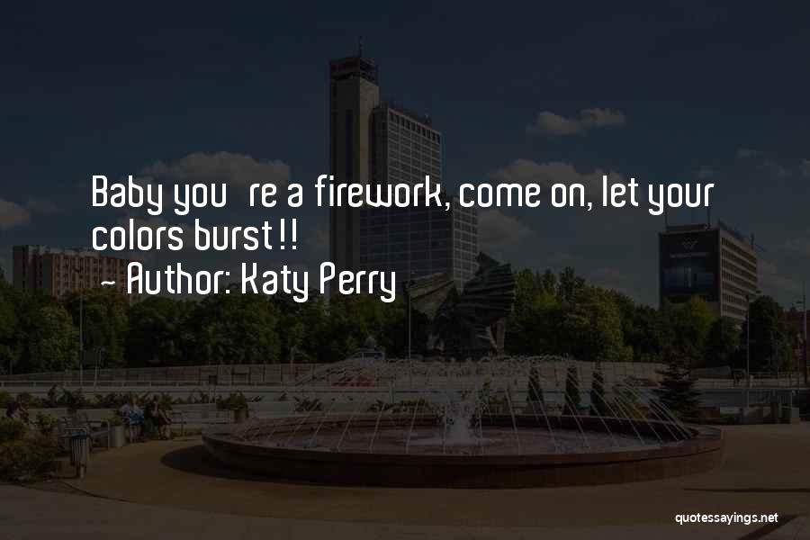 Everydays New Galaxy Quotes By Katy Perry