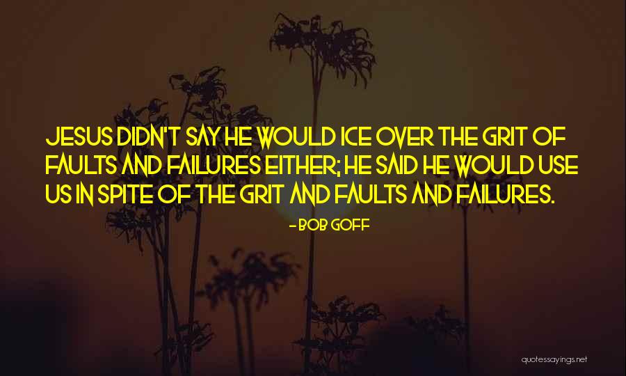 Everymans Bible Commentary Quotes By Bob Goff Everymans Bible Commentary Quotes By Bob Goff
